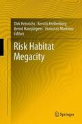 Heinrichs / Martínez / Krellenberg |  Risk Habitat Megacity | Buch |  Sack Fachmedien