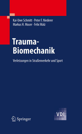 Schmitt / Niederer / Muser | Trauma-Biomechanik | E-Book | sack.de