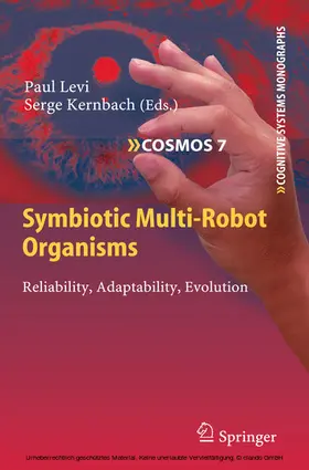 Levi / Kernbach | Symbiotic Multi-Robot Organisms | E-Book | sack.de