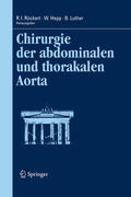 Rückert / Hepp / Luther |  Chirurgie der abdominalen und thorakalen Aorta | eBook | Sack Fachmedien