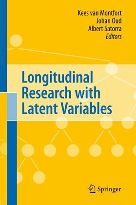 van Montfort / Satorra / Oud | Longitudinal Research with Latent Variables | Buch | 978-3-642-11759-6 | sack.de