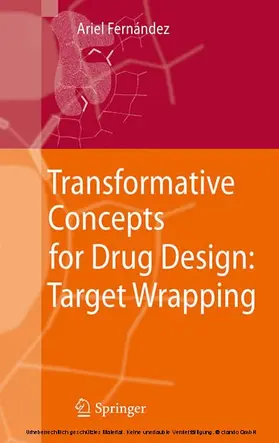 Fernandez |  Transformative Concepts for Drug Design: Target Wrapping | eBook | Sack Fachmedien