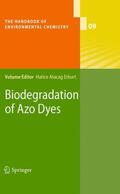 Atacag Erkurt |  Biodegradation of Azo Dyes | Buch |  Sack Fachmedien