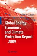 Crastan |  Global Energy Economics and Climate Protection Report 2009 | Buch |  Sack Fachmedien