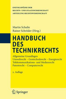 Schulte / Schröder | Handbuch des Technikrechts | Buch | 978-3-642-11883-8 | sack.de