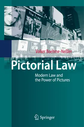Boehme-Neßler |  Pictorial Law | eBook | Sack Fachmedien
