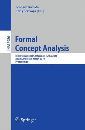Sertkaya / Kwuida |  Formal Concept Analysis | Buch |  Sack Fachmedien