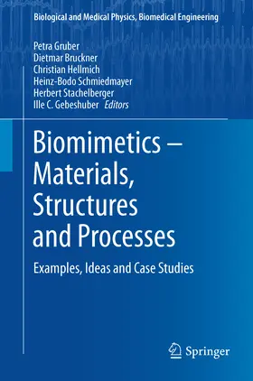 Gruber / Bruckner / Hellmich |  Biomimetics -- Materials, Structures and Processes | eBook | Sack Fachmedien