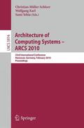 Müller-Schloer / Yehia / Karl |  Architecture of Computing Systems - ARCS 2010 | Buch |  Sack Fachmedien