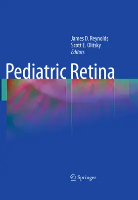 Reynolds / Olitsky |  Pediatric Retina | eBook | Sack Fachmedien