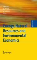 Bjørndal / Rönnqvist / Pardalos |  Energy, Natural Resources and Environmental Economics | Buch |  Sack Fachmedien