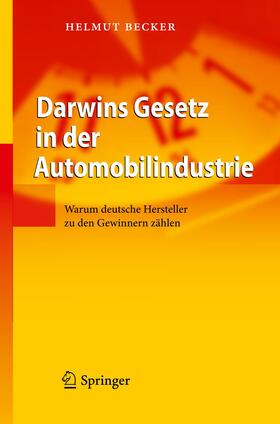 Becker | Darwins Gesetz in der Automobilindustrie | Buch | 978-3-642-12084-8 | sack.de