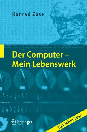 Zuse | Der Computer - Mein Lebenswerk | E-Book | sack.de
