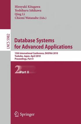Kitagawa / Ishikawa / Li |  Database Systems for Advanced Applications | Buch |  Sack Fachmedien
