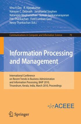 Das / Vijayakumar / Debnath |  Information Processing and Management | Buch |  Sack Fachmedien