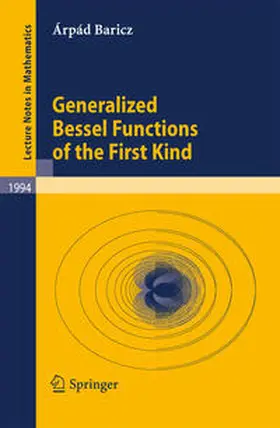 Baricz |  Generalized Bessel Functions of the First Kind | eBook | Sack Fachmedien