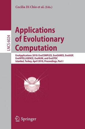 Di Chio / Preuss / Cagnoni | Applications of Evolutionary Computation | Buch | 978-3-642-12238-5 | sack.de