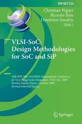 Piguet / Soudris / Reis |  VLSI-SoC: Design Methodologies for SoC and SiP | Buch |  Sack Fachmedien
