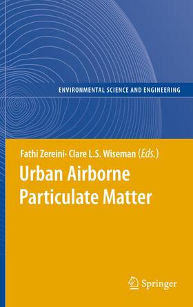 Zereini / Wiseman |  Urban Airborne Particular Matter | Buch |  Sack Fachmedien
