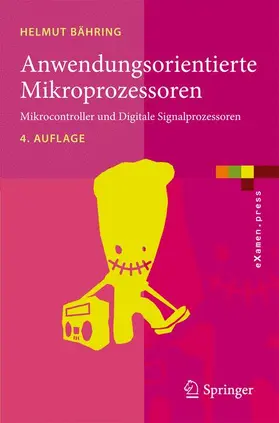 Bähring |  Anwendungsorientierte Mikroprozessoren | Buch |  Sack Fachmedien