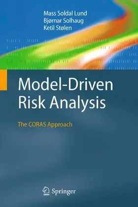 Lund / Solhaug / Stølen | Model-Driven Risk Analysis | E-Book | sack.de