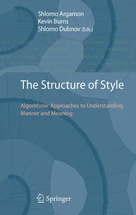 Argamon / Dubnov / Burns |  The Structure of Style | eBook | Sack Fachmedien