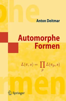 Deitmar | Automorphe Formen | Buch | 978-3-642-12389-4 | sack.de