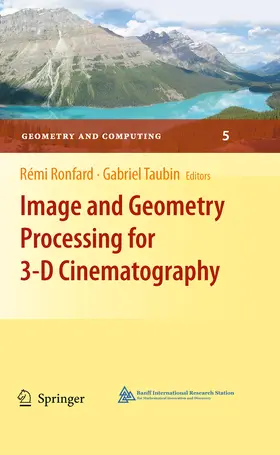 Ronfard / Taubin |  Image and Geometry Processing for 3-D Cinematography | eBook | Sack Fachmedien