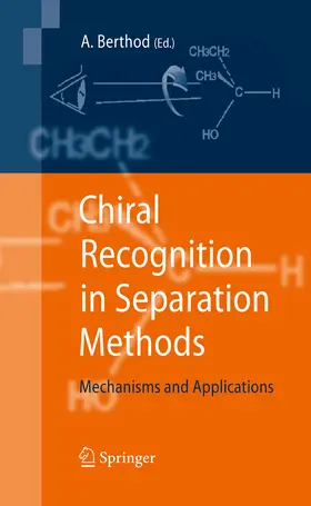 Berthod |  Chiral Recognition in Separation Methods | eBook | Sack Fachmedien