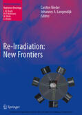 Nieder / Langendijk |  Re-irradiation: New Frontiers | eBook | Sack Fachmedien