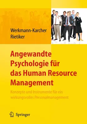 Werkmann-Karcher / Rietiker |  Angewandte Psychologie für das Human Resources Management | Buch |  Sack Fachmedien