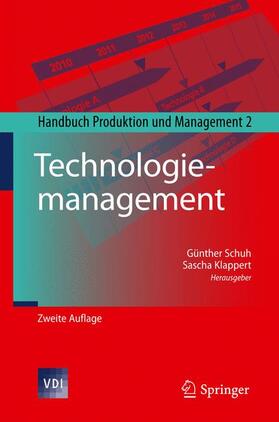Klappert / Schuh | Technologiemanagement | Buch | 978-3-642-12529-4 | sack.de