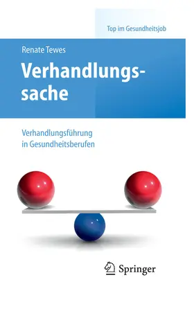 Tewes |  Verhandlungssache – Verhandlungsführung in Gesundheitsberufen | eBook | Sack Fachmedien