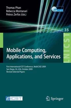 Zerfos / Montanari / Phan |  Mobile Computing, Applications, and Services | Buch |  Sack Fachmedien