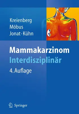 Kreienberg / Kühn / Möbus |  Mammakarzinom | Buch |  Sack Fachmedien