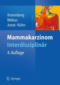 Kreienberg / Kühn / Möbus |  Mammakarzinom | Buch |  Sack Fachmedien
