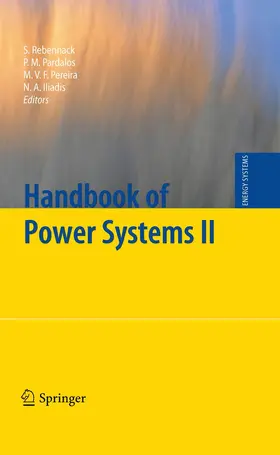 Rebennack / Iliadis / Pardalos |  Handbook of Power Systems II | Buch |  Sack Fachmedien