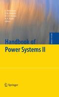 Rebennack / Iliadis / Pardalos |  Handbook of Power Systems II | Buch |  Sack Fachmedien