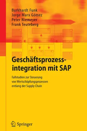 Funk / Marx Gómez / Niemeyer |  Geschäftsprozessintegration mit SAP | eBook | Sack Fachmedien