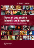 Möller / Doering |  Batman und andere himmlische Kreaturen - Nochmal 30 Filmcharaktere und ihre psychischen Störungen | eBook | Sack Fachmedien