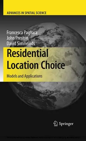 Pagliara / Preston / Simmonds | Residential Location Choice | E-Book | sack.de