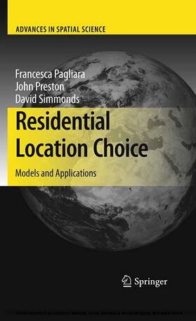 Pagliara / Preston / Simmonds | Residential Location Choice | E-Book | sack.de