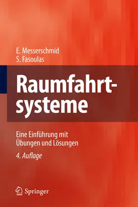 Messerschmid / Fasoulas |  Raumfahrtsysteme | eBook | Sack Fachmedien