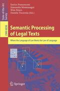 Francesconi / Tiscornia / Montemagni |  Semantic Processing of Legal Texts | Buch |  Sack Fachmedien