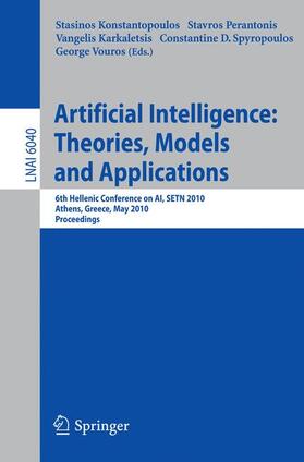 Konstantopoulos / Perantonis / Vouros |  Advances in Artificial Intelligence: Theories, Models, and Applications | Buch |  Sack Fachmedien