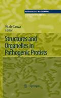 de Souza |  Structures and Organelles in Pathogenic Protists | Buch |  Sack Fachmedien