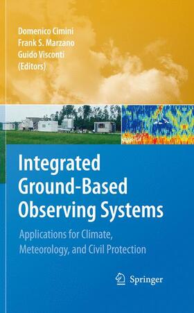 Cimini / Marzano / Visconti | Integrated Ground-Based Observing Systems | Buch | 978-3-642-12967-4 | sack.de