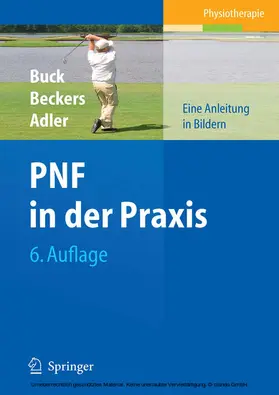 Buck / Beckers / Adler |  PNF in der Praxis | eBook | Sack Fachmedien