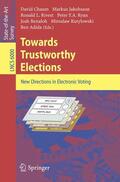 Chaum / Jakobsson / Rivest |  Towards Trustworthy Elections | Buch |  Sack Fachmedien