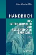 Hök |  Hök, G: Handbuch des internationalen Baurechts | Buch |  Sack Fachmedien